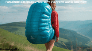 Parachute Backpack Craze: Why Everyone Wants One Now