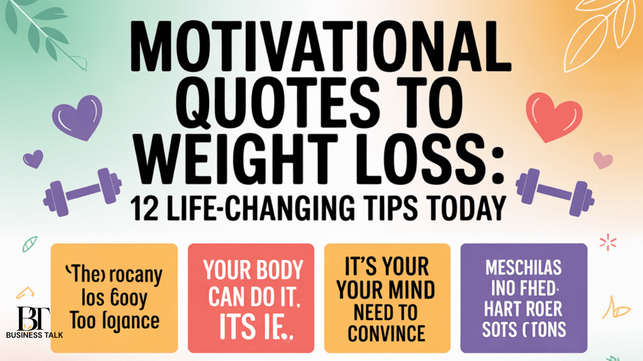 Motivational Quotes to Weight Loss: 12 Life-Changing Tips Today