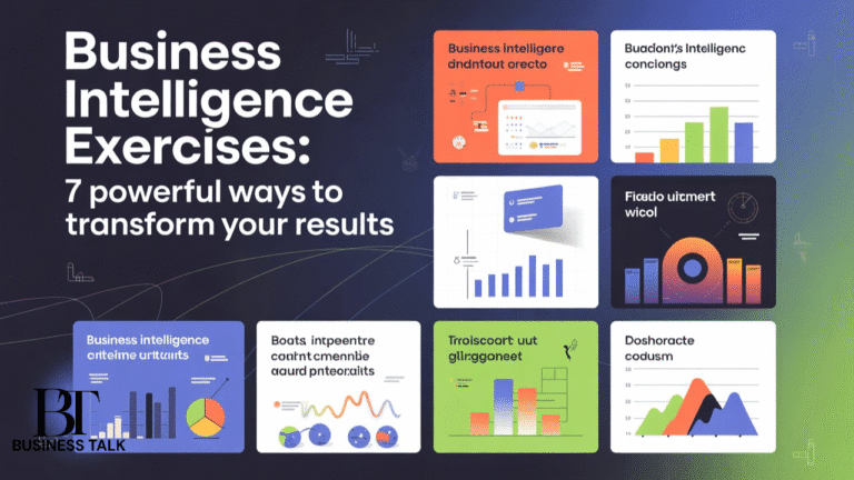 Business intelligence exercises: 7 Powerful Ways To Transform Your Results