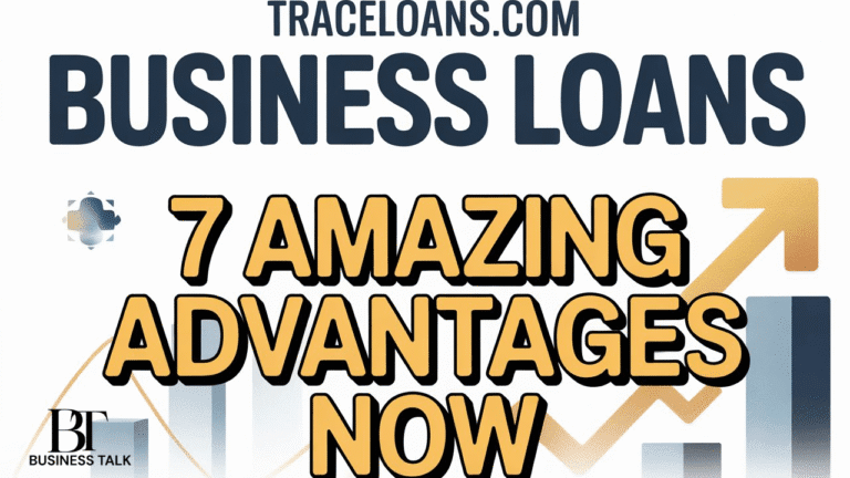 traceloans.com business loans 7 Amazing Advantages Now