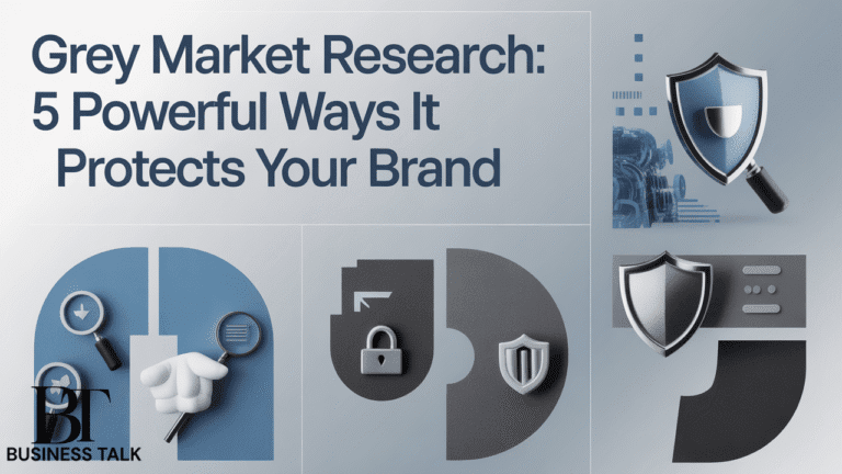 Grey Market Research: 5 Powerful Ways It Protects Your Brand