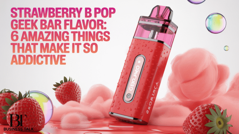 Strawberry B Pop Geek Bar Flavor: 6 Amazing Things That Make It So Addictive