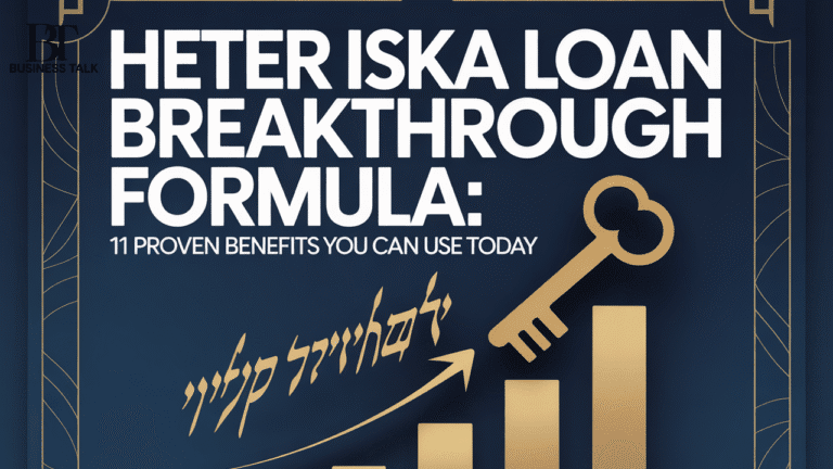 Heter Iska Loan Breakthrough Formula: 11 Proven Benefits You Can Use Today