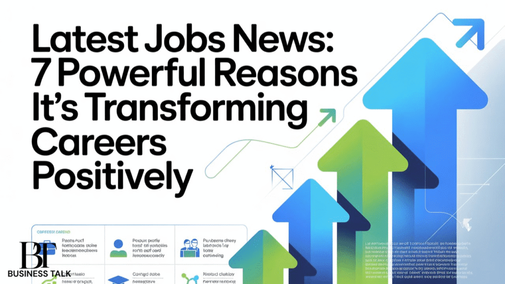 Latest Jobs News by Newsarena.tech: 7 Powerful Reasons It’s Transforming Careers Positively