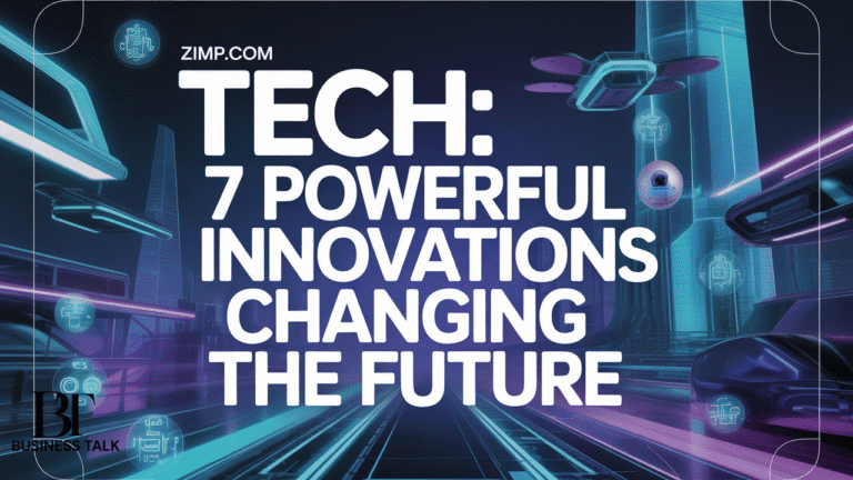 Ziimp .com Tech: 7 Powerful Innovations Changing the Future